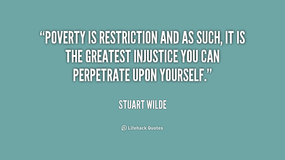 quote-Stuart-Wilde-poverty-is-restriction-and-as-such-it-223059